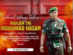 Selamat Ulang Tahun Mayjen TNI Mohamad Hasan