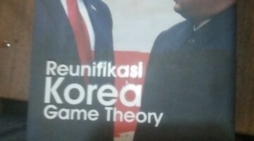 Menlu Sugiono Dinilai Wajib Baca Buku “Reunifikasi Korea: Game Theory” Karya Teguh Santosa